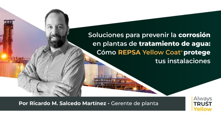 Soluciones para prevenir la corrosión en plantas de tratamiento de agua: Cómo REPSA Yellow Coat protege tus instalaciones.